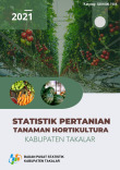 Statistik Pertanian Tanaman Hortikultura Kabupaten Takalar